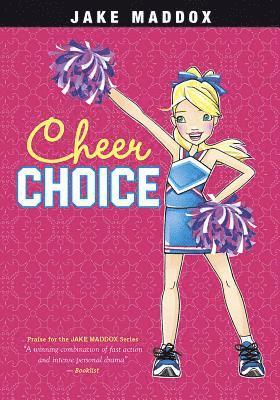 Jake Maddox - Cheer Choice, Häftad