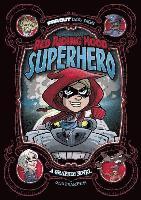 Red Riding Hood, Superhero 1