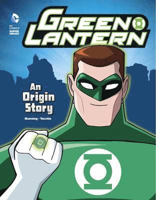 Green Lantern An Origin Story 1