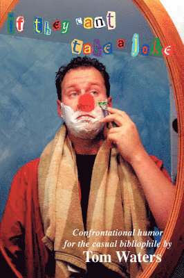 If They Can't Take A Joke