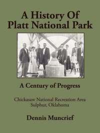 bokomslag A History of Platt National Park