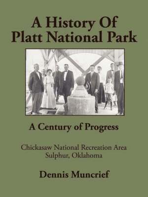 bokomslag A History of Platt National Park