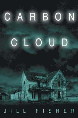 Jill Fisher - Carbon Cloud, Häftad