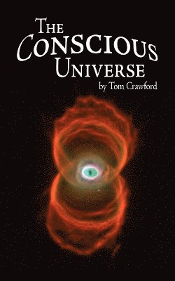 Conscious Universe
