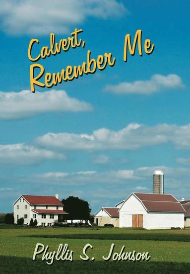 bokomslag Calvert, Remember Me