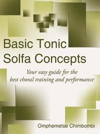 bokomslag Basic Tonic Solfa Concepts