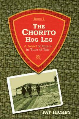 The Chorito Hog Leg, Book 1 1