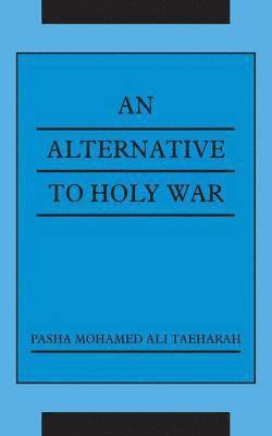 bokomslag Alternative To Holy War