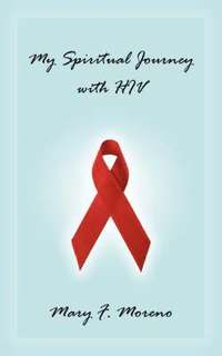 bokomslag My Spiritual Journey with HIV