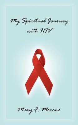 My Spiritual Journey with HIV 1