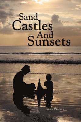 Sand Castles And Sunsets 1