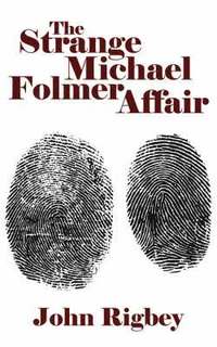 bokomslag The Strange Michael Folmer Affair