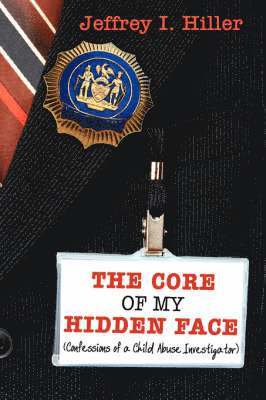 The Core of My Hidden Face 1