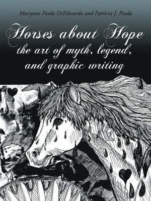 Maryann Pasda DiEdwardo - Horses About Hope, Häftad