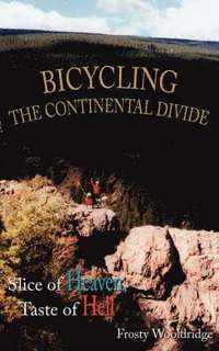 bokomslag Bicycling the Continental Divide