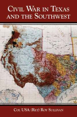 bokomslag Civil War in Texas and the Southwest