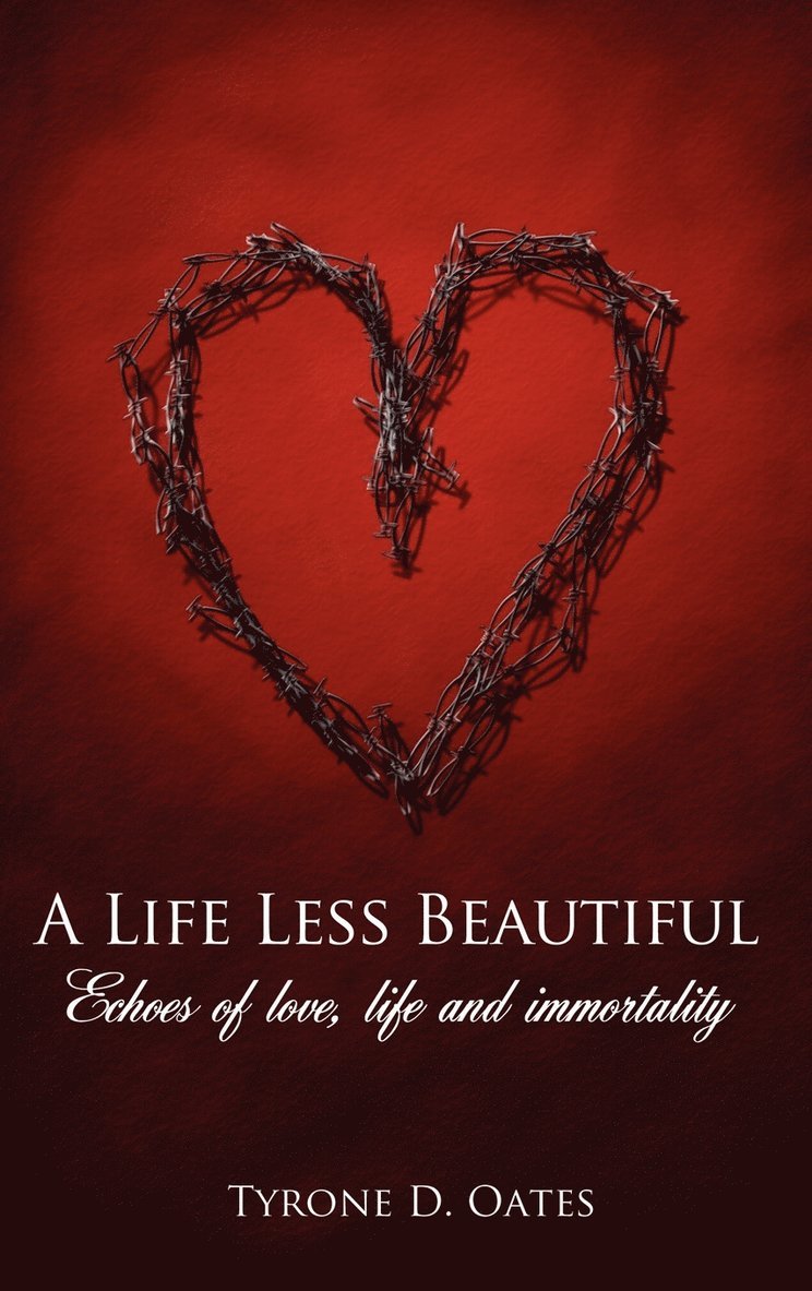 A Life Less Beautiful: Part One 1