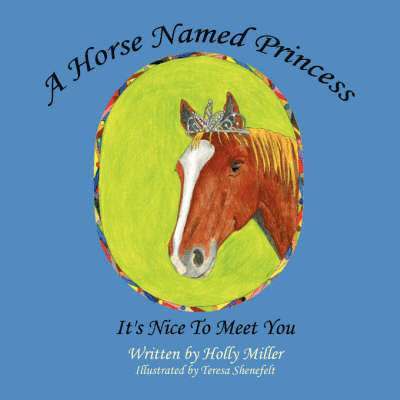 A Horse Named Princess 1