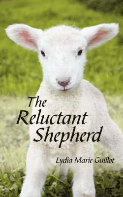 The Reluctant Shepherd 1