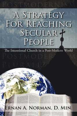 A Strategy For Reaching Secular People 1