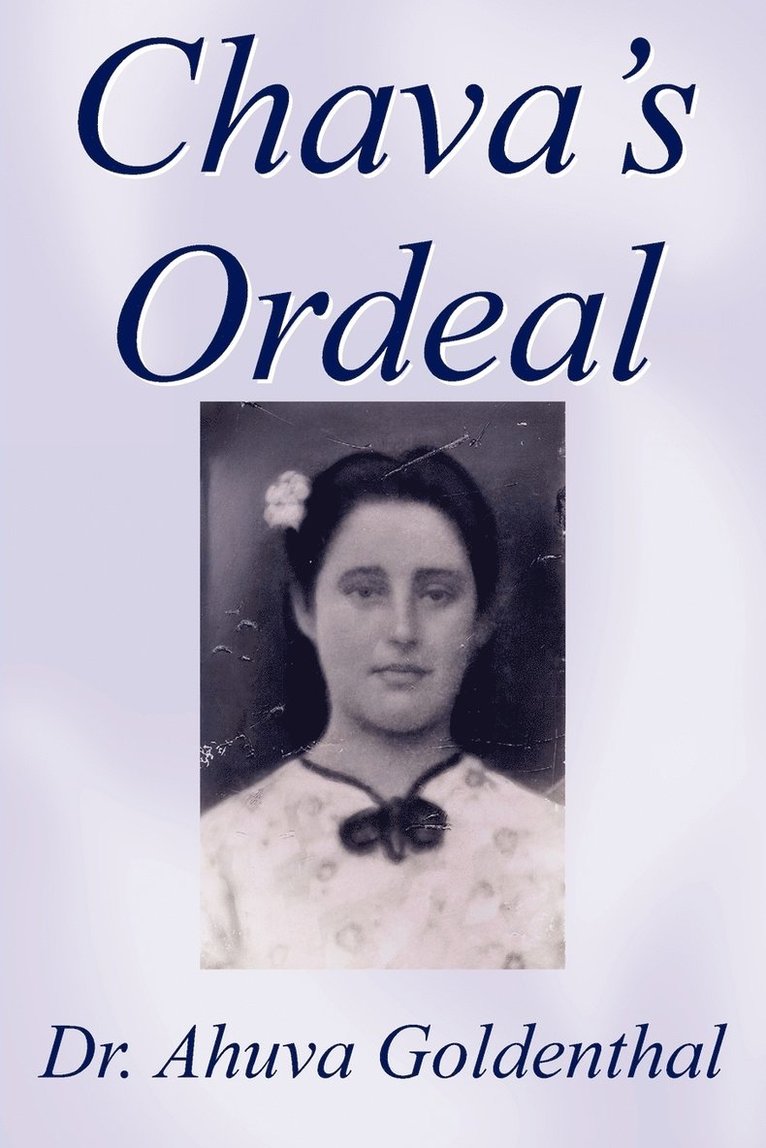 Chava's Ordeal 1