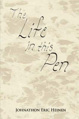 The Life In This Pen 1