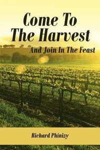 bokomslag Come To The Harvest