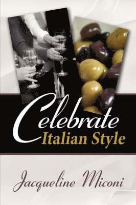 Celebrate...Italian Style 1