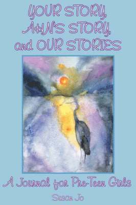 YOUR STORY, AHN's STORY, and OUR STORIES 1