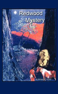 Redwood Mystery 1