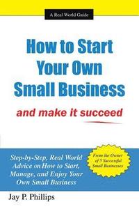 bokomslag How to Start Your Own Small Business