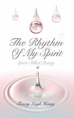 The Rhythm Of My Spirit 1