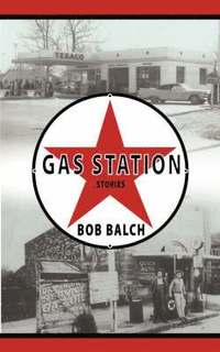 bokomslag Gas Station Stories