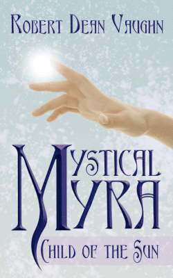 bokomslag Mystical Myra