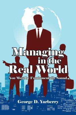 Managing in the Real World 1