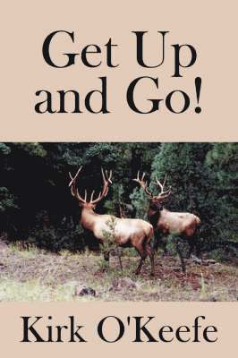 Get Up and Go! 1