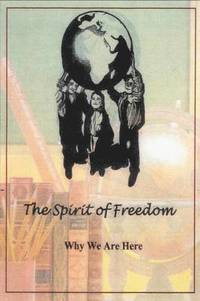 bokomslag The Spirit of Freedom