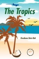bokomslag The Tropics