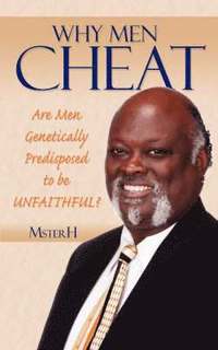 bokomslag Why Men Cheat