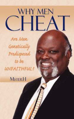 Why Men Cheat 1