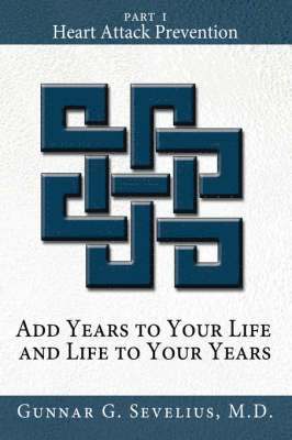 Add Years to Your Life and Life to Your Years 1