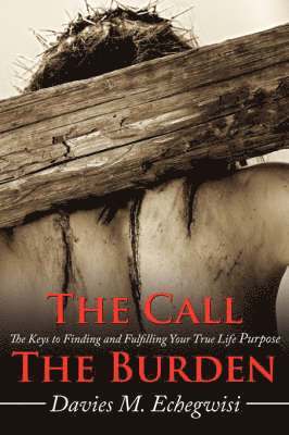 bokomslag Call The Burden