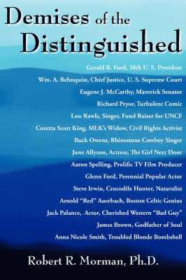 Demises of the Distinguished 1