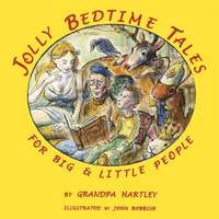 bokomslag Jolly Bedtime Tales for Big & Little People