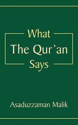 bokomslag What The Qur'an Says