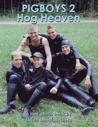 bokomslag PIGBOYS 2 Hog Heaven