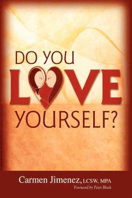 bokomslag Do You Love Yourself?