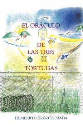 bokomslag Oraculo De Las Tres Tortugas
