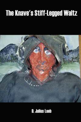 Knave's Stiff-legged Waltz
