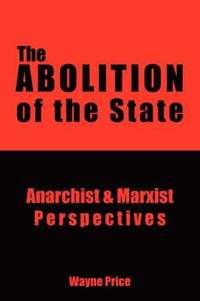 bokomslag The Abolition of the State